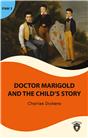 Doctor Marigold And The Child’S Story  Stage 2 İngilizce Hikaye  (Alıştırma Ve Sözlük İlaveli)